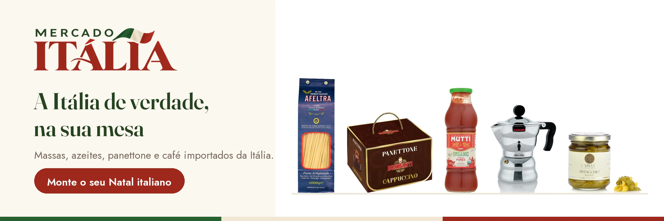 Panettone, massas, azeite e café: a Itália de verdade na sua mesa.